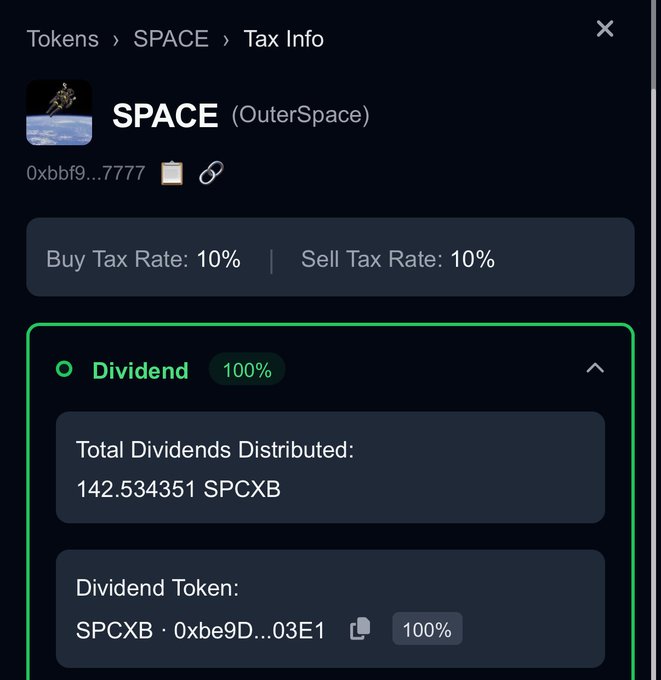 The image shows tax information for the SPACE (OuterSpace) token, displaying a 10% buy tax and 10% sell tax, with dividend details showing 142.534351 SPCXB tokens distributed to holders. This aligns with the post's update confirming that $SPCXB dividends totaling 142 tokens (worth $16,470) have been rewarded to holders just 2 hours after launch.