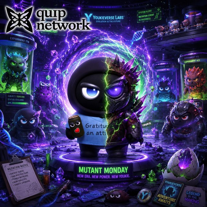 A vibrant promotional graphic for "Mutant Monday" by Youkiverse Labs features a central character undergoing a cybernetic transformation, surrounded by glowing purple portals and various mutant creatures in containment tubes, with branding for "quip network" and text reading "MUTANT MONDAY - NEW ERA. NEW POWER. NEW YOUKIE." The image visually reinforces the post's message about Quip Network's long-term infrastructure focus, symbolizing evolution and the gradual, transformative nature of building foundational technology rather than chasing short-term trends.