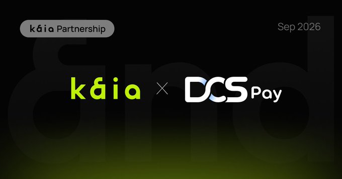 An announcement graphic for a 'kaia Partnership' in Sep 2026 between kaia and DCS Pay on a dark background.