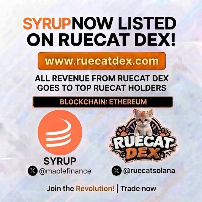 Promotional graphic announcing 'SYRUP NOW LISTED ON RUECAT DEX!' at www.ruecatdex.com, featuring Syrup and Ruecat Dex logos with handles @maplefinance and @ruecatsolana, and noting all revenue goes to top Ruecat holders on Ethereum blockchain.