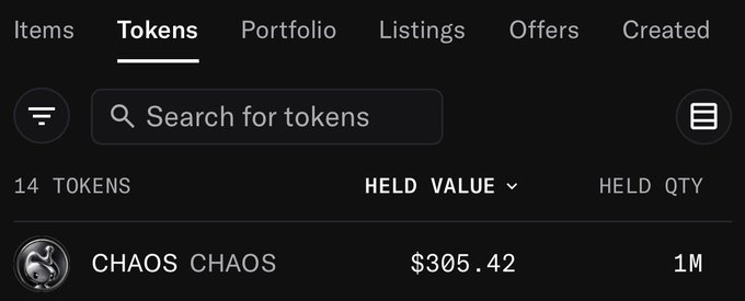 Screenshot of a crypto portfolio interface showing the 'Tokens' tab with 14 tokens, displaying 'CHAOS CHAOS' with a held value of $305.42 and held quantity of 1M.