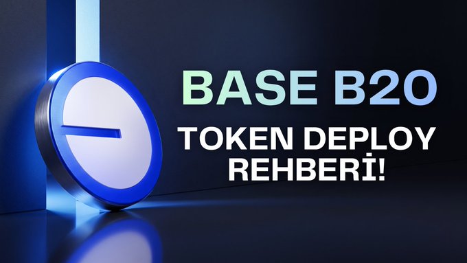 A dark, futuristic graphic features a glowing blue 3D circular logo resembling the Base blockchain symbol alongside the text "BASE B20 TOKEN DEPLOY REHBERİ!" (Turkish for "Token Deployment Guide"), visually introducing a tutorial on deploying the B20 token on the Base network.