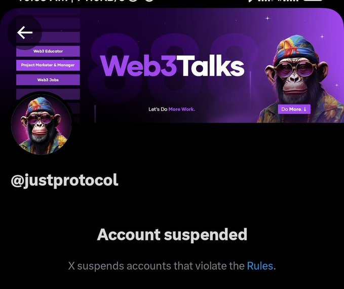 Twitter/X screenshot showing @justprotocol's account suspended, with a Web3 Talks banner featuring a colorful monkey.