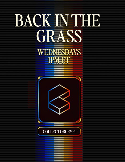 A promotional graphic for "BACK IN THE GRASS" airing Wednesdays at 1PM ET on the CollectorCrypt platform, featuring a geometric "B" logo against a dark background with colorful accents. The design complements the post's announcement of a return episode covering record-breaking sales, the final week of Gacha Games, and a special Bass Buddha live stream from Central Park.
