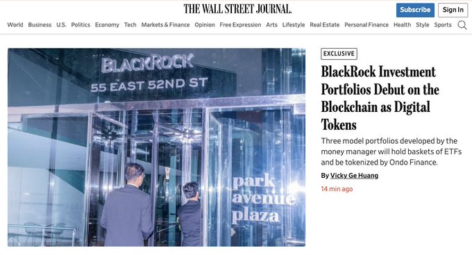 A Wall Street Journal article headline reading 'BlackRock Investment Portfolios Debut on the Blockchain as Digital Tokens', authored by Vicky Ge Huang, with an image of BlackRock's 'park avenue plaza' entrance.