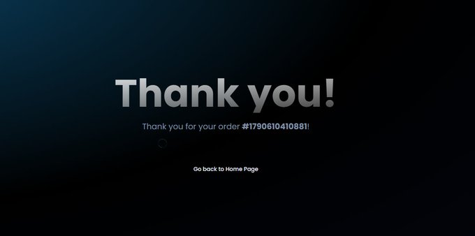 A dark-themed confirmation screen displaying 'Thank you!' along with the message 'Thank you for your order: #179061041088!' and a 'Go back to Home Page' link.