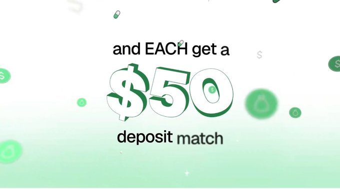 A promotional graphic with green text reading 'and EACH get a $50 deposit match' on a white background with floating dollar sign icons.