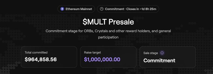 A dark-themed webpage showing a '$MULT Presale' on 'Ethereum Mainnet', indicating a commitment stage closing in '1d 8h 25m', with $964,858.56 committed out of a $1,000,000.00 raise target.