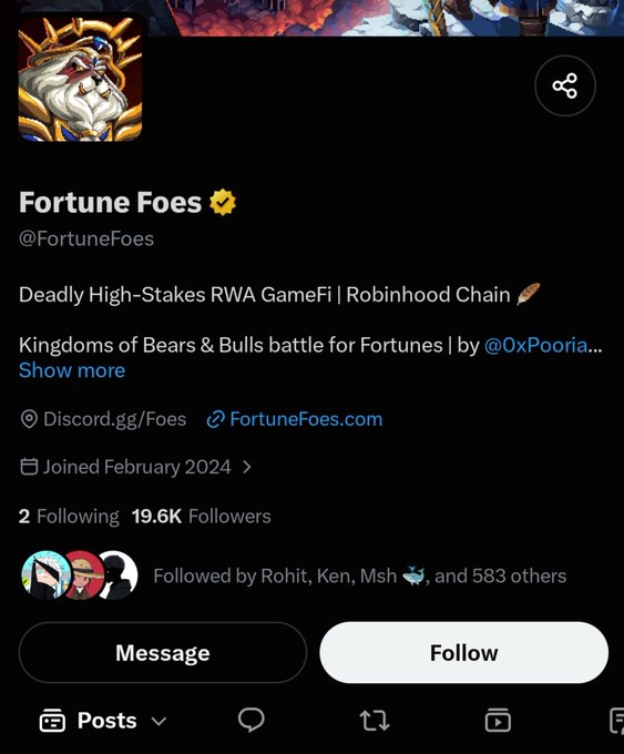 A Twitter/X profile page for "Fortune Foes" (@FortuneFoes), described as a "Deadly High-Stakes RWA GameFi | Robinhood Chain" project, showing 19.6K followers and joined February 2024.