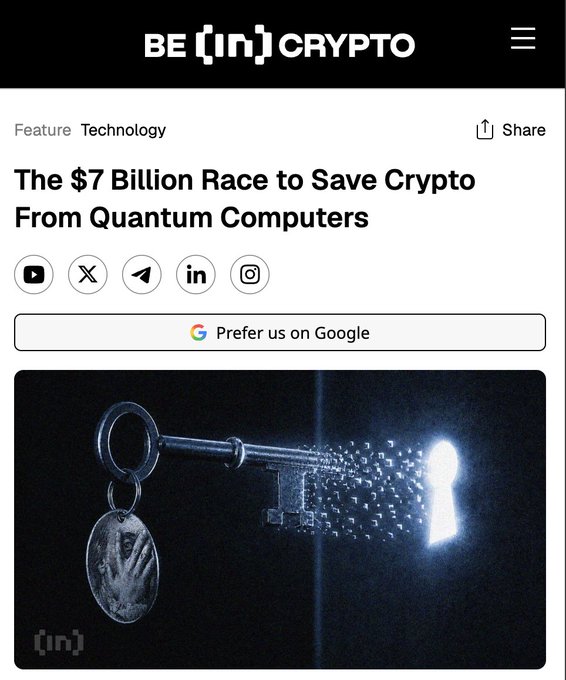A BeInCrypto article headline reading 'The $7 Billion Race to Save Crypto From Quantum Computers' featuring a key dissolving into digital particles.