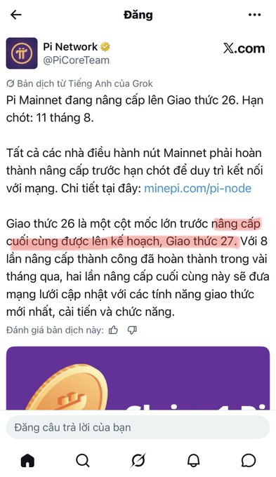 A Twitter (X) post from the verified account @PiCoreTeam announcing that Pi Mainnet is upgrading to Protocol 26 with a deadline of August 11th, written in Vietnamese.