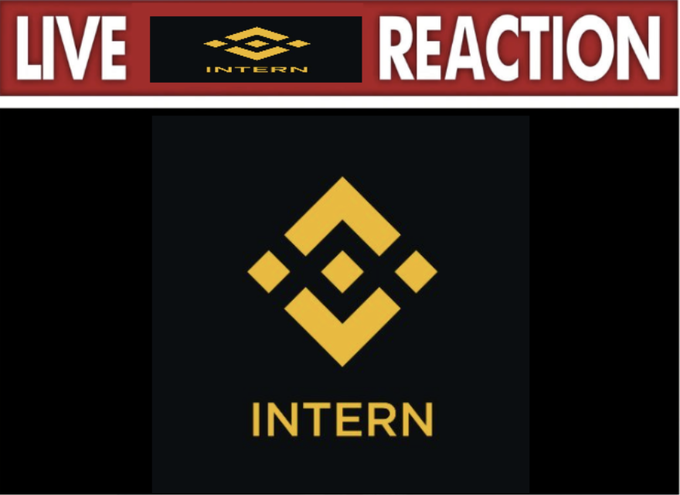The image shows a "LIVE REACTION" banner featuring the Binance Intern logo in yellow on a black background, with the word "INTERN" below the geometric symbol. This visually represents the caption's humor about being an intern silently watching chaos unfold in a busy work group chat without being directly involved.