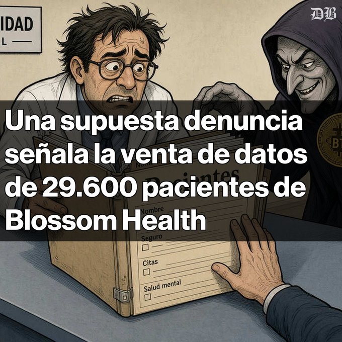 A Spanish-language graphic reading 'Una supuesta denuncia señala la venta de datos de 29.600 pacientes de Blossom Health' depicting a distressed man in a lab coat looking at patient files held by a sinister hooded figure.