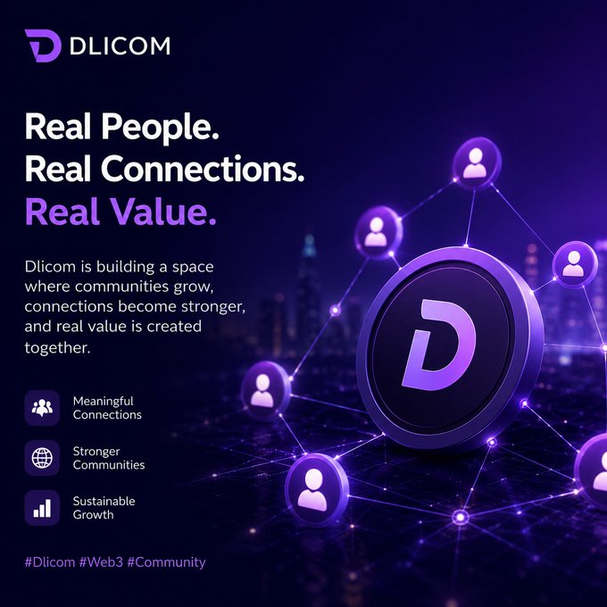A purple promotional graphic for "Dlicom" features the brand's "D" logo on a coin-like circle, connected by a network of user profile icons against a dark cityscape background. The text highlights "Real People. Real Connections. Real Value." along with key benefits like "Meaningful Connections," "Stronger Communities," and "Sustainable Growth," with hashtags "#Dlicom #Web3 #Community."

The image reinforces the post's message about trust and sustainable community building by visually emphasizing Dlicom's focus on authentic human connections and long-term value creation rather than fleeting attention.