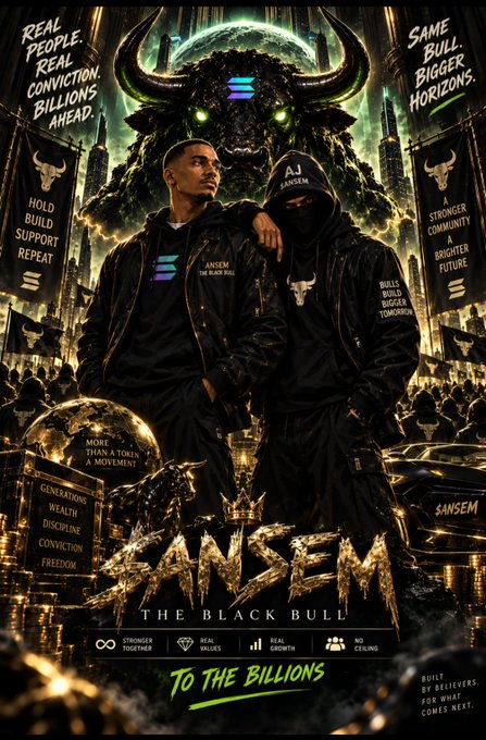 A stylized promotional poster for 'SANSEM THE BLACK BULL' featuring two figures in dark clothing standing before a massive horned bull creature, with text including 'REAL PEOPLE, REAL CONVICTION, BILLIONS AHEAD' and 'TO THE BILLIONS'.