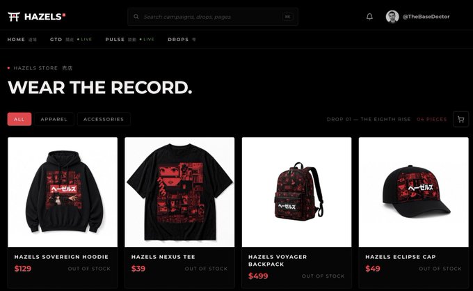 A screenshot of the HAZELS website displaying merchandise including a 'HAZELS SOVEREIGN HOODIE' ($129), 'HAZELS NEXUS TEE' ($39), 'HAZELS VOYAGER BACKPACK' ($499), and 'HAZELS ECLIPSE CAP' ($49), all marked 'OUT OF STOCK' under the headline 'WEAR THE RECORD.'
