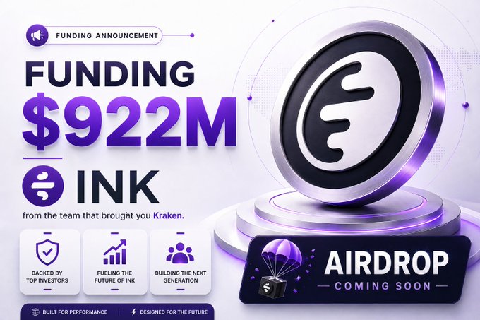 A funding announcement graphic for INK displaying "$922M" raised, featuring the Ink logo and noting it comes from the team behind Kraken, alongside an "Airdrop Coming Soon" banner that aligns with the post's call for an $INK airdrop farming guide.