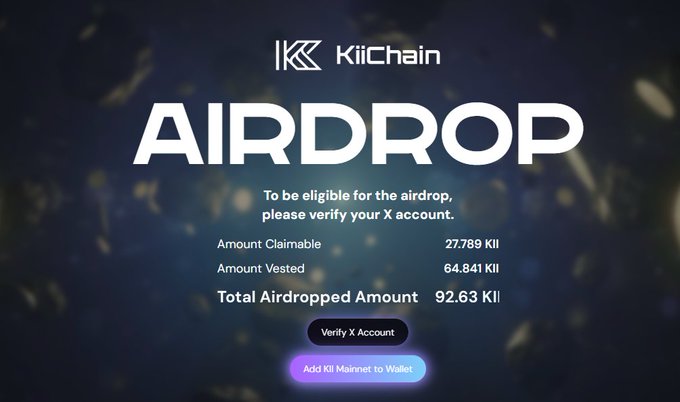 KiiChain airdrop promotion screen showing a total of 92.63 KII (27.789 claimable, 64.841 vested) with options to verify X account and add KII Mainnet to wallet.