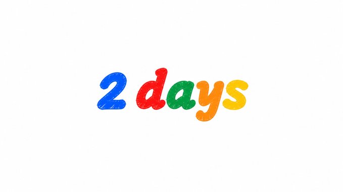 Colorful, hand-drawn style text reading '2 days' in red, orange, yellow, green, and blue letters against a plain white background.