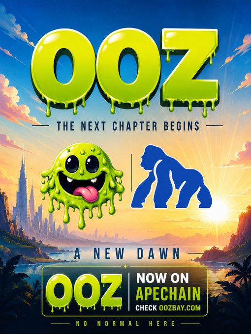 The image features an advertisement for a movie called "OOZ" with a cartoon gorilla and a city skyline backdrop. The text above the gorilla reads "The next chapter begins", indicating that the movie is about to start or has just begun. Below this, there are two lines of text in white font that read "A bold new era begins for OOZ on Apechain @ApechainHUB and we couldn't be more excited for what lies ahead". The image also includes a link to the movie's website, which is written in white text.