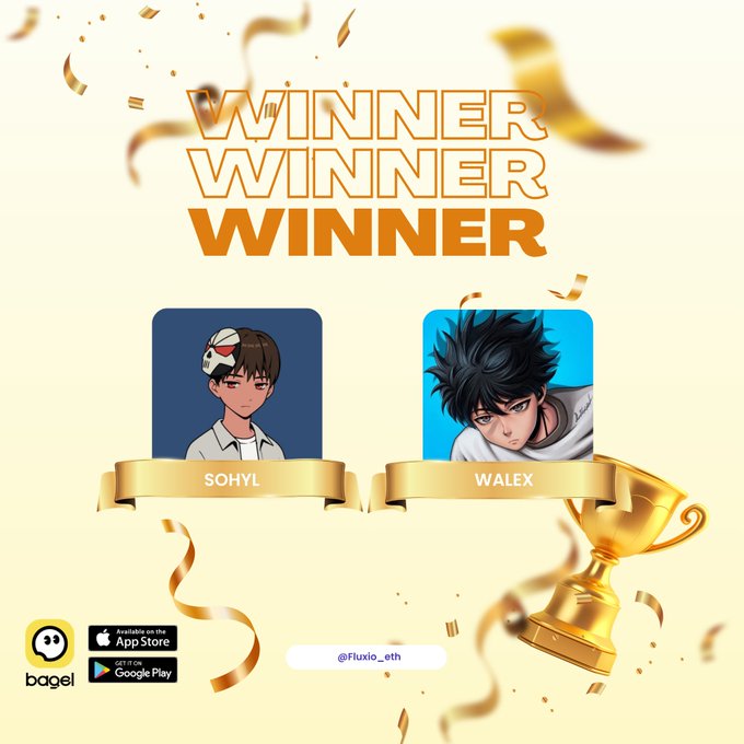 A celebratory "WINNER WINNER WINNER" announcement graphic featuring anime-style profile portraits of winners Sohyl and Walex on gold ribbons, alongside a golden trophy and confetti, with Bagel app download badges and the @Fluxio_eth handle—corresponding to the post congratulating the two winners on receiving 5 USDC each through the Bagel app.