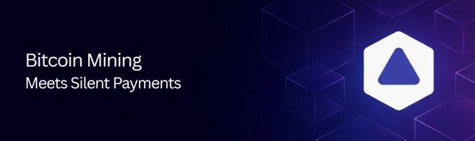 A dark banner with geometric cube graphics reading 'Bitcoin Mining Meets Silent Payments' alongside a white triangular logo in a hexagon.