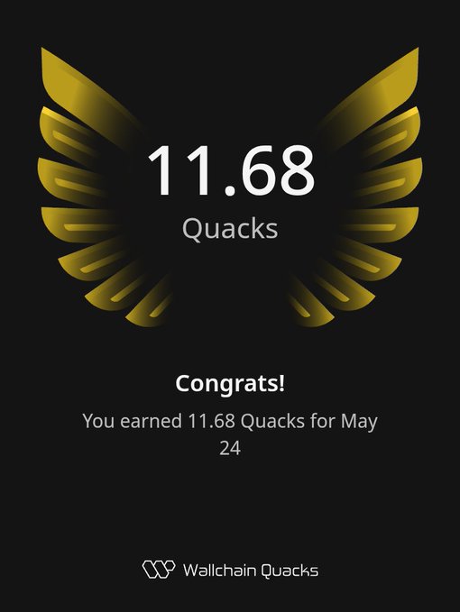 The image features a poster with an illustration of a bird's wing, which has gold accents and says "Good night My Quacks" at the bottom. The poster also displays a scorecard for Quacks, indicating that they have earned 11,68 Quacks in May. The text on the poster reads "Congratulations! You earned 11,68 Quacks for May".