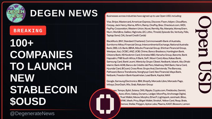 A "Degen News" breaking graphic announces that over 100 major companies are partnering to launch the new stablecoin $OUSD, listing firms like Visa, Mastercard, Stripe, American Express, Shopify, IBM, and Citi among the industry partners set to receive earnings from the coin's reserves.