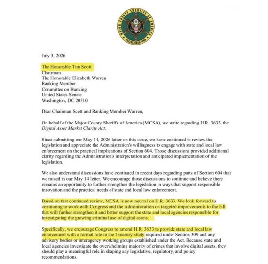 A formal letter dated July 3, 2026, from the Major County Sheriffs of America (MCSA) addressed to Chairman Tim Scott and Ranking Member Elizabeth Warren of the U.S. Senate Banking Committee, expresses neutrality on H.R. 3633, the Digital Asset Market Clarity Act, and urges Congress to amend the bill to include state and local law enforcement in regulatory roles under Section 309. The image relates to the post by illustrating the regulatory momentum behind the CLARITY Act, showing law enforcement stakeholders actively engaging with the legislation that could classify major tokens as digital commodities.