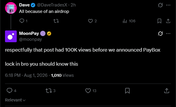 A screenshot shows a tweet from Dave (@DaveTradesX) saying "All because of an airdrop," which MoonPay (@moonpay) replied to claiming "respectfully that post had 100K views before we announced PayBox," prompting Dave's accompanying response about getting humbled and committing to "lock in season."