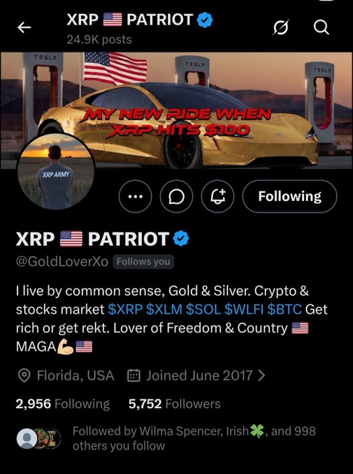 The image shows a Twitter/X profile for "XRP 🇺🇸 PATRIOT" (@GoldLoverXo) with 5,752 followers, featuring a gold Tesla in the banner with text "MY NEW RIDE WHEN XRP HITS $100" and an American flag. The profile bio highlights crypto tickers including $XRP, $XLM, $SOL, $WLFI, and $BTC, aligning with the post's shoutout to an XRP HODLer.