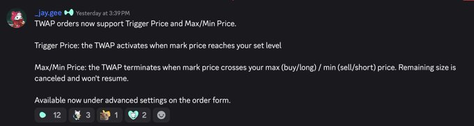 A Discord message from "_jay.ee" at 3:39 PM announcing that TWAP orders now support Trigger Price and Max/Min Price, explaining the new features for activation and termination conditions, available under advanced settings on the order form. The post relates to trading functionality enhancements, relevant to $HYPE traders looking to manage positions during price declines.