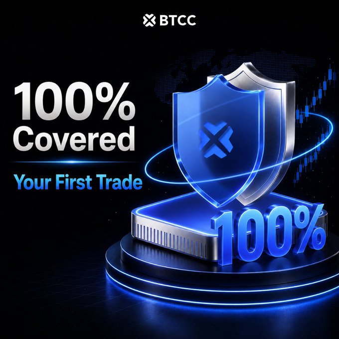 A promotional image for BTCC featuring a 3D blue and silver shield on a pedestal with "100%" text, alongside the message "100% Covered Your First Trade." The graphic visually reinforces the accompanying post's offer that BTCC will cover users' first trades, emphasizing protection and trust with the shield imagery symbolizing security for new traders who join via the link.