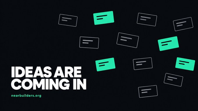 A dark background graphic displaying scattered card-like icons in green and white with the text 'IDEAS ARE COMING IN' and 'nearbuilders.org' in the bottom left.
