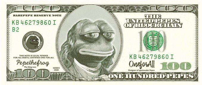 A 'RarePepe Reserve Note' designed as a $100 bill featuring a Pepe the Frog meme character, with 'OneforAll' and 'ONE HUNDRED PEPES' text.