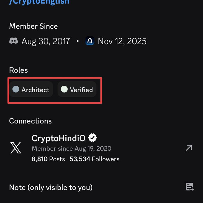 A Discord profile screenshot for user "/CryptoEnglsh" showing they've been a member since Aug 30, 2017, now displaying newly assigned "Architect" and "Verified" roles (highlighted in a red box). This visually confirms the post's message about receiving the Architect role from Arc, with a connection shown to "CryptoHindiO" (member since Aug 19, 2020).