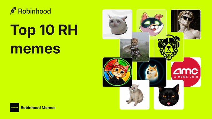 A bright green promotional graphic titled "Top 10 RH memes" from Robinhood Memes, displaying a collage of popular internet meme images including cats, a doge, an AMC coin logo, and other viral figures.
