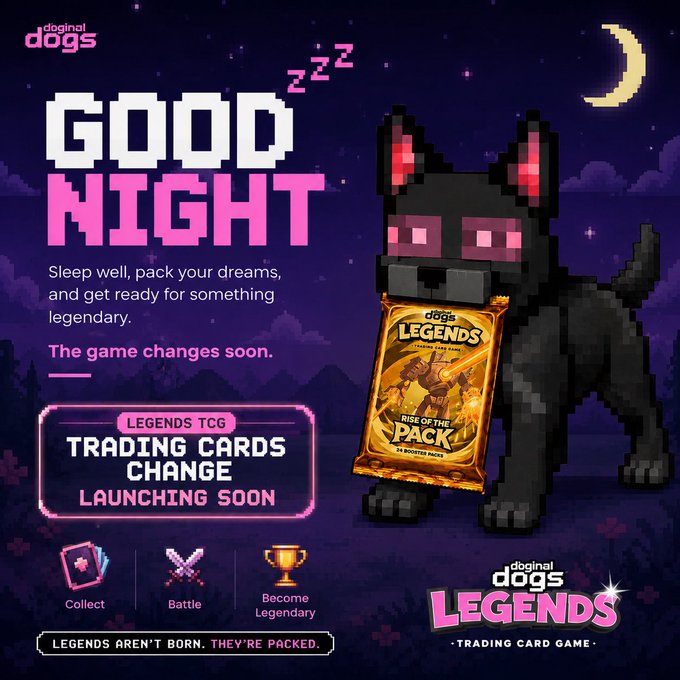 Promotional graphic for 'Doginal Dogs LEGENDS Trading Card Game' featuring a pixel art black dog holding a 'Rise of the Pack' booster pack with 'Good Night' text and 'Trading Cards Change Launching Soon' announcement.