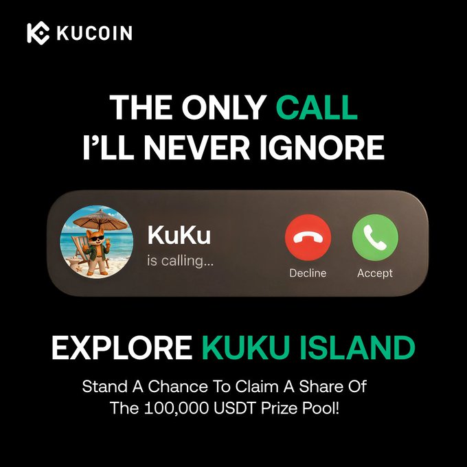 A KuCoin promotional graphic featuring "THE ONLY CALL I'LL NEVER IGNORE" headline above an incoming call display from "KuKu" with decline and accept buttons, advertising a chance to claim part of a 100,000 USDT prize pool through the KuKu Island campaign. The image visually reinforces the post's message about never ignoring KuCoin's call to participate in the promotional event.