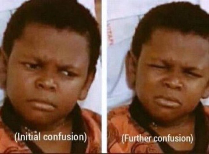 A two-panel meme showing a young boy with a confused expression, labeled '(Initial confusion)' on the left and '(Further confusion)' on the right.