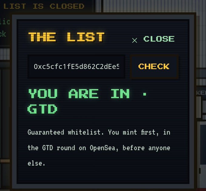 A pixel-art interface titled 'THE LIST' showing 'YOU ARE IN · GTD' status with an Ethereum address, indicating a guaranteed whitelist for minting on OpenSea.