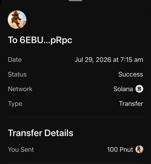This image shows a successful transfer of 100 Pnut tokens to 6EBU...pRpc on July 29, 2026, via the Solana network, confirming the reward mentioned in the post.
