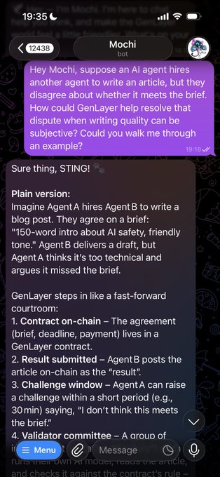 A Telegram conversation where 'Mochi' explains how GenLayer resolves disputes between AI agents, with a user message about an article brief and a detailed response about 'Plain version' and 'GenLayer steps in like a fast-forward courtroom'.