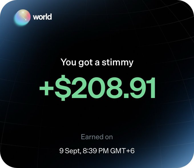 A dark digital notification screen from 'world' displays 'You got a stimmy +$208.91 Earned on 9 Sept, 8:39 PM GMT+6' in bright green text.