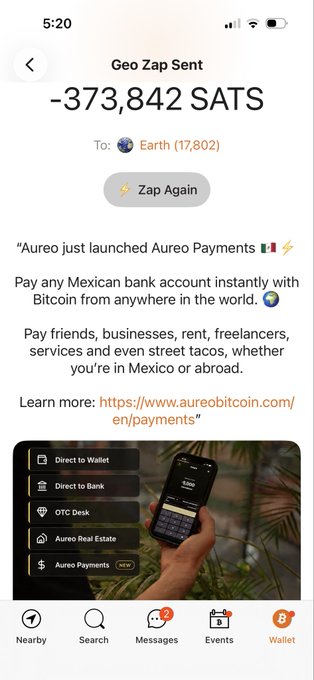 A screenshot of the Nostr-style Geo Zap app showing a lightning payment of -373,842 SATS to "Earth," promoting Aureo Payments for Mexican bank transfers using Bitcoin.