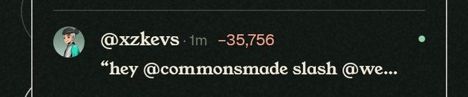 A Twitter/X post screenshot from user @xzkevs showing -35,756 engagement and a message mentioning @commonsmade and @we...