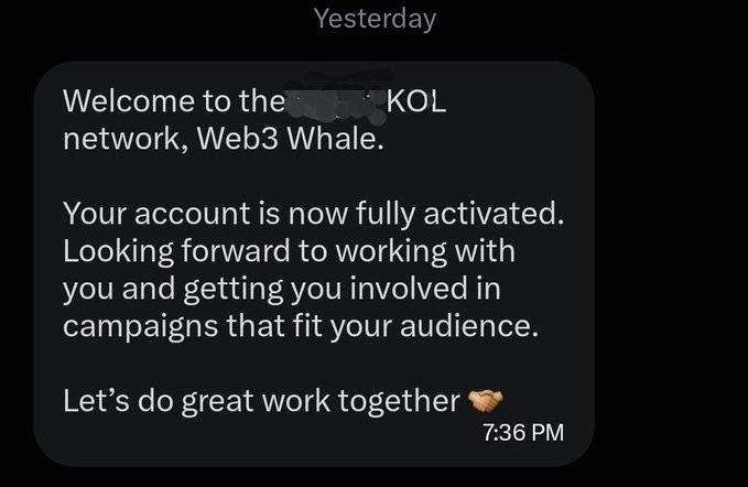 A text message from "Yesterday" at 7:36 PM welcoming "Web3 Whale" to the KOL network and confirming their account activation, ending with "Let's do great work together 🤝." This corresponds to the post celebrating how the user's KOL (Key Opinion Leader) partnership journey began from an in-real-life connection.