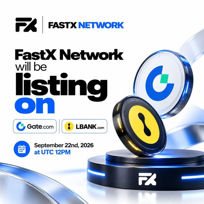 A promotional graphic announcing 'FastX Network will be listing on Gate.com and LBank.com' on September 22nd, 2026, featuring 3D renderings of cryptocurrency coins.