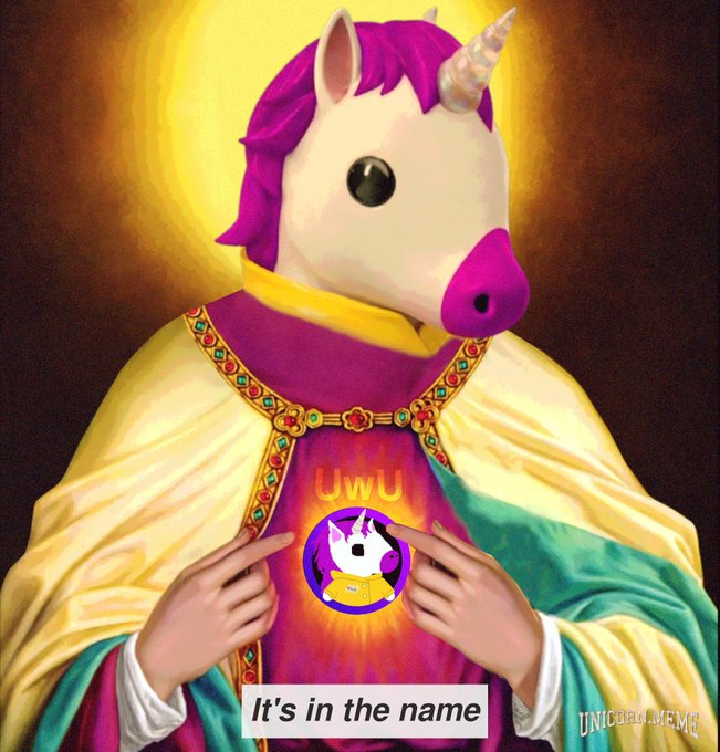 A surreal painting of a unicorn-headed religious figure in golden and purple robes pointing to a circular emblem labeled 'UwU', with text reading 'It's in the name' and a watermark 'UNICORNMEME'.