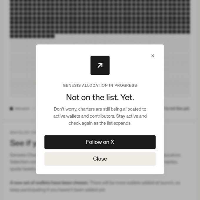 A pop-up modal reading 'GENESIS ALLOCATION IN PROGRESS - Not on the list. Yet.' encouraging users to stay active for future charter allocation, with 'Follow on X' and 'Close' buttons.